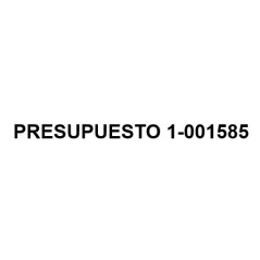 PRESUPUESTO 1-001585